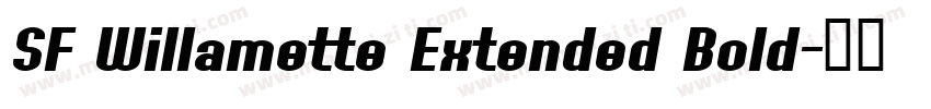 SF Willamette Extended Bold字体转换